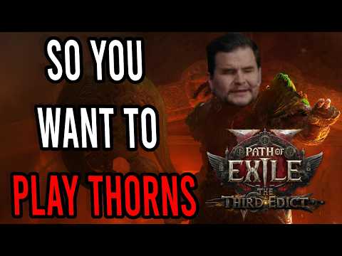 An Introduction To Thorns | Kalltorak Path of Exile 2