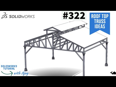 SolidWorks Tutorial: Roof Top Truss Design  #322  |#design with ajay | @DesignWithAjay