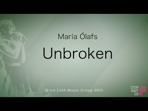 María Ólafs - Unbroken (Lítil Skref) Söngvakeppni Sjónvarpsins 2015