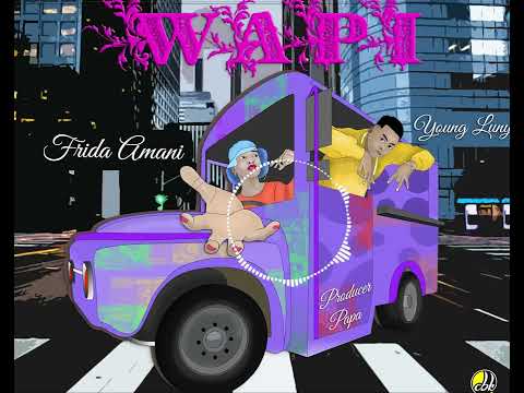 Frida Amani ft Young Lunya- Wapi (official Music Audio)