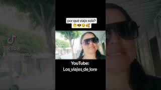 Porqué viajo sola??😎 y porqué no hacerlo😜🤓😎
