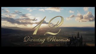 The 12 Dancing Princesses (2023) - Tease Trailer