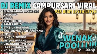Download lagu DJ remix campursari viral, bisane mung nyawang  mp3