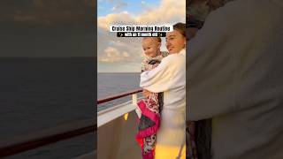 Cruise Ship Morning Routine With An 11 Month Old #cruiseship #morningroutine #momvlog #travelvlog