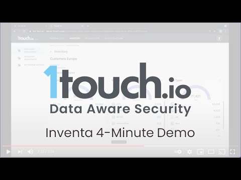 1touch.io Inventa 4-Minute Demo - Data Aware Security