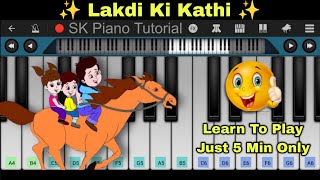 Download lagu Lakdi Ki Kathi - Popular Hindi Children Songs | Perfect Piano Tutorial mp3