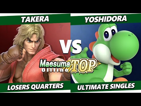 Maesuma TOP 13 Top 8 - takera (Ken) Vs. Yoshidora (Yoshi) Smash Ultimate - SSBU