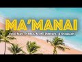 Ma'manai - Velei ft. D'mac, Miztii(Metere) & Stagajah | PNG MUSIC 2022