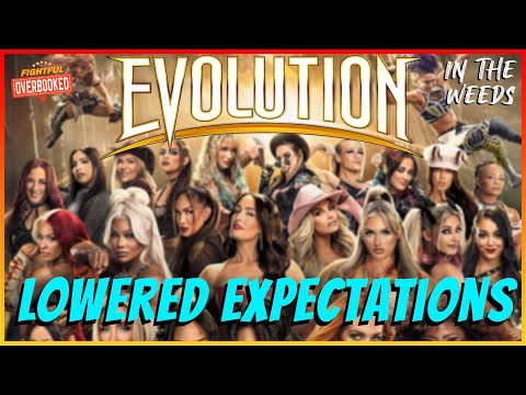 WWE Evolution is a [poorly thought out] Mystery. | In The Weeds 7/2/25