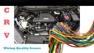 Honda CRV - Wiring/Quality Issues You Should Fix #hondacrv