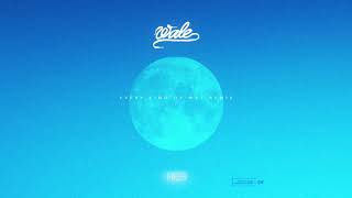 Wale - &quot;Every Kind of Way&quot; (H.E.R. Remix) [Official Audio]
