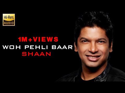 Woh Pehli Baar | Pyaar Mein Kabhi Kabhi | Shaan | Audio