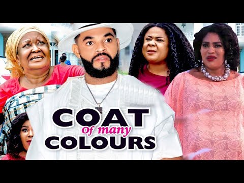 COAT OF MANY COLOURS SEASON 11&12 - UJU OKOLI & FLASH BOY 2021 LATEST NIGERIAN MOVIE