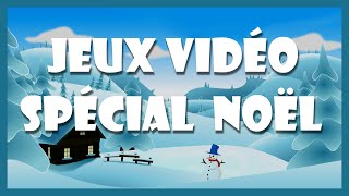 SPECIAL NOEL : Sélection de JEUX VIDEO sur le THEME de NOEL ! 🎄🎅🎄