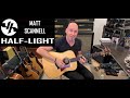 "Half-Light" Matt Scannell Vertical Horizon Acoustic 3-11-2021