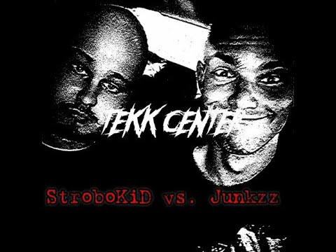 StroboKiD Vs Junkzz 800 Follower Special [TEKK CENTER]
