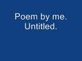 Poem 1 Untitled