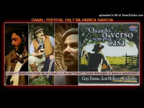 Quando o Verso vem pras casas - Luiz Marenco e Jari Terres.