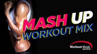 Workout Music Source // Mashup Workout Mix
