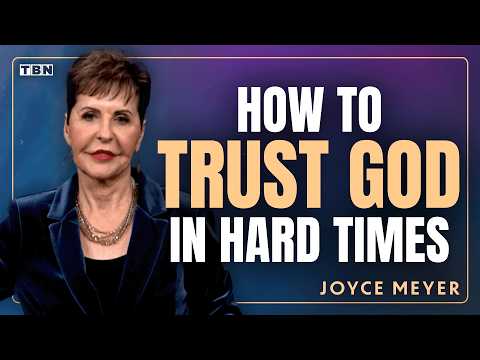 Joyce Meyer: How to Find PEACE and PATIENCE in Difficult Times | TBN