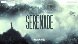 Visionaire - Serenade (Original Mix)
