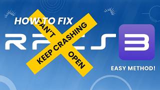 How To Fix RPCS3 Crashing When Opening Games (Read Description)