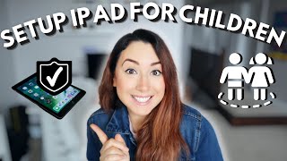 how to setup ipad for children to keep them safe | ipad parental controls