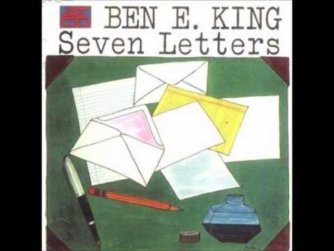Ben E King - Seven Letters