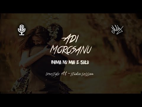 Adi Morosanu - Inima nu mai e solo