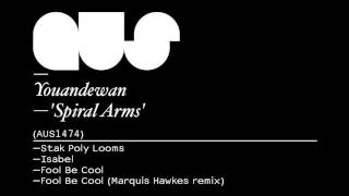 Youandewan - Fool Be Cool