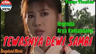 Download lagu ARYA KAMANDANU 34  - TEWASNYA DEWI SAMBI mp3
