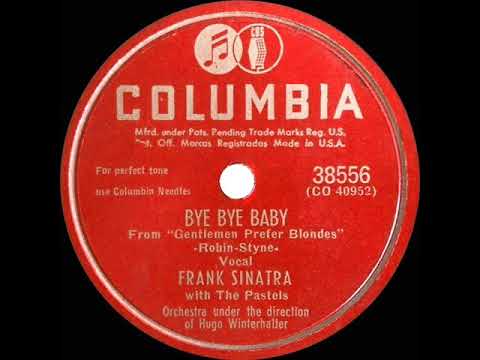1949 Frank Sinatra - Bye Bye Baby