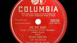 1949 Frank Sinatra - Bye Bye Baby