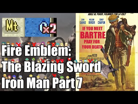 Fire Emblem: The Blazing Sword HHM Iron Man Part 7