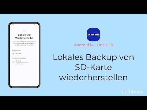 Lokales Backup von SD-Karte wiederherstellen - Samsung [Android 14 - One UI 6]