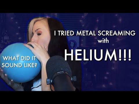 How do Metal Screams sound through Helium? I tried it!
