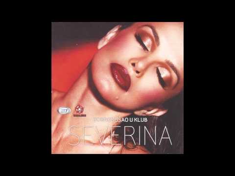 Severina - Ko me tjero - (Audio 2012) HD