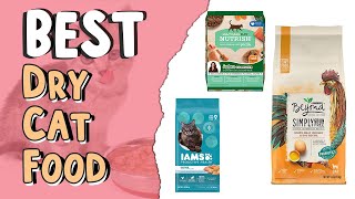 Top 5 Best Dry Cat Food | ‎Tips for Choosing Cat Food | Best Dry Cat Food for Healthy Coat,