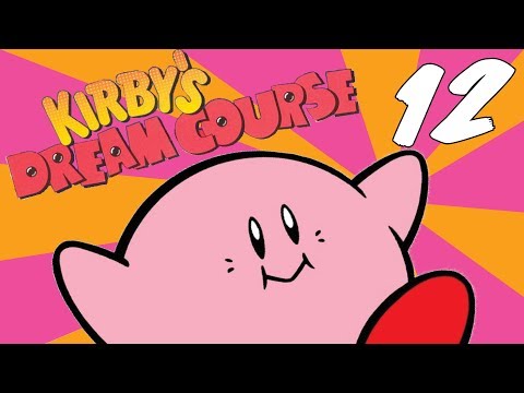 Kirby's Dream Course - Part 12  - The Best Power up Ever - RadBoys