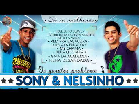 SONY & NELSINHO - ( SÓ AS MELHORES )