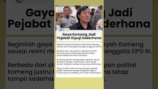 Gaya Komeng Jadi Pejabat Dipuji Sederhana, Dinilai Merakyat dengan Ciri Khasnya sebagai Pelawak