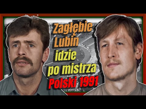 Second place isn't enough. Zagłębie Lubin is going for the 1991 Polish champions.