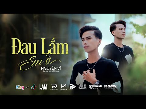 Đau lắm em à - Nguyễn Vĩ