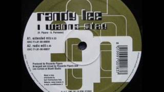 Randy Lee - I Wanna Stay