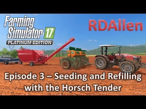 FS17 Platinum MP Estancia Lapacho E3 - Horsch Seed Tender