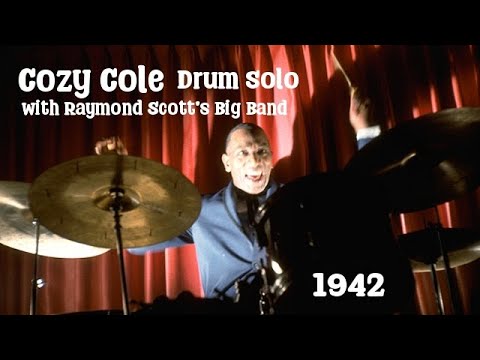 Cozy Cole Drum Solo (Alternate Take) 1942 Raymond Scott Big Band