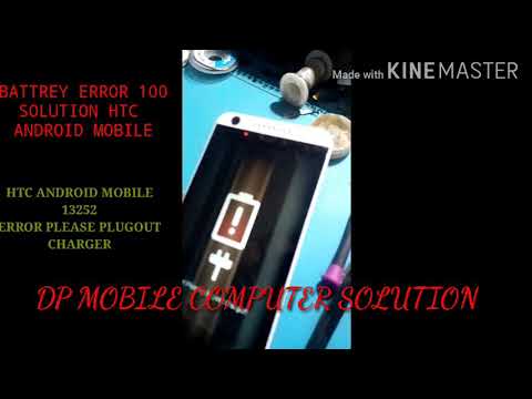 Htc 13252 charging error please plug out charge 100% solutio...