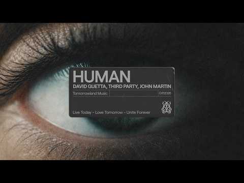 David Guetta, Third Party & John Martin - Human