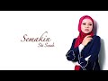 Siti Sarah Semakin Lirik
