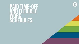 Paid Time-Off and Flexible Work Schedules